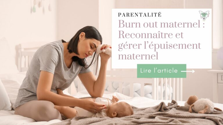 Burn out maternel : Reconnaître et gérer l&rsquo;épuisement maternel